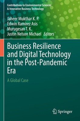 Jaheer Mukthar K. P. (u. a.) | Business Resilience and Digital Technology in...