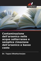 Tapasi Bhattacharjee | Contaminazione Dell'arsenico Nelle Acque Sotterranee E...