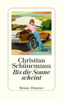 Bis die Sonne scheint von Schünemann, Christian | Buch | Zustand gut