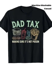 Dad Tax Humorous Men S T Shirt
