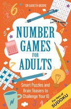 Number Games for Adults: Smart Puzzles and Brain Teasers to Chal
