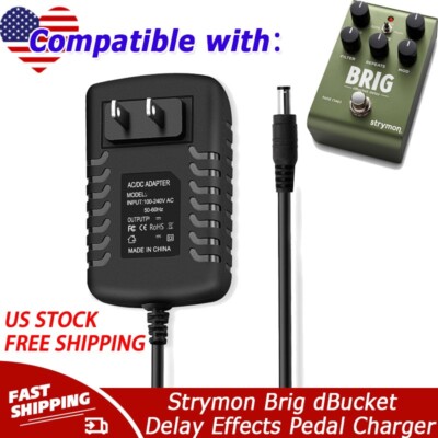 AC Adapter For Strymon Brig dBucket Delay Effects Pedal Charger Power Supply PSU