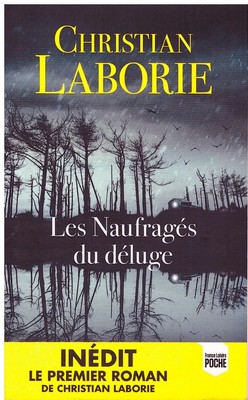 Les Naufrag s Du D luge Christian Laborie France Loisirs Poche 2020 les-naufrag-s-du-d-luge-christian-laborie-france-loisirs-poche-2020
