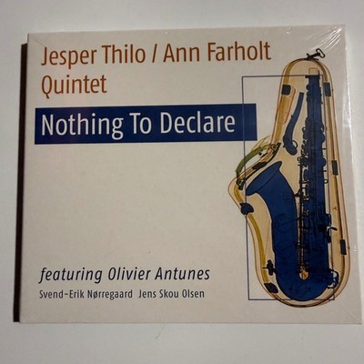 Jesper Thilo / Ann Farholt Quintet   Nothing To Declare CD 2001 Jazz Music Mecca