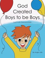 Angie Jolly | God Created Boys To Be Boys | Taschenbuch | Englisch (2022)