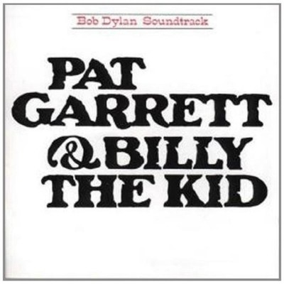 Bob Dylan Pat Garrett & Billy The Kid CD Neu