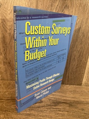 Custom Surveys Within Your Budget : Maximizing Profits Through Effective Online