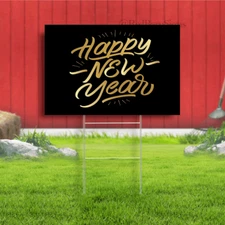 Happy New Year gold text black background yard sign
