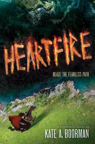 Heartfire: A Winterkill Novel (Volume 3), Boorman, Kate A., Very Good Book