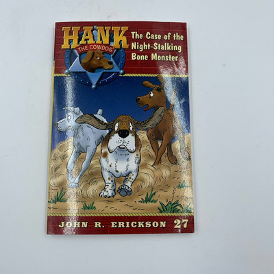 The Case of the Night-Stalking Bone Monster (Hank the Cowdog, No. 27)