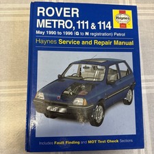 Rover Metro 111 & 114 May 1990 to 1998 G to S Reg Petrol, Haynes Manual