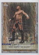 2020 Topps WWE Road to Wrestlemania Rainbow Foil Buddy Murphy Def Kalisto #2 1md