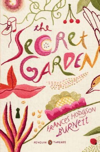 The Secret Garden:; Penguin Classics Deluxe E- 9780143106456, paperback, Burnett