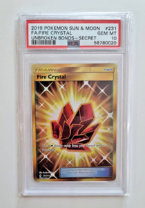 2019 Pokemon Sun & Moon Unbroken Bonds FA/Fire Crystal #231 PSA 10