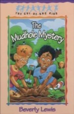 The Mudhole Mystery by Lewis, Beverly