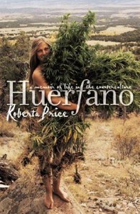 Huerfano-A-Memoir-of-Life-in-the-Counterculture-by-Price-Roberta-M