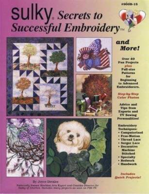 Secrets to Successful Embroidery - Paperback By Joyce Drexler - GOOD