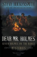 Dear Mr. Holmes Seven Holmes On The Range Mysteries Steve Hockensmith Buch 2023