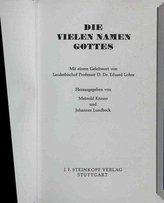 Die vielen Namen Gottes. Krauss, Meinold und Gerd Heinz-Mohr: