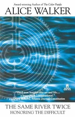 The Same River Twice - Paperback, by Walker Alice - Acceptable