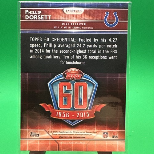 2015 Topps Chrome - 60th Anniversary Rookies Phillip Dorsett #T60RC-PD (RC) - Picture 2 of 2