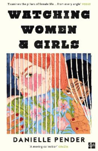 Danielle Pender Watching Women & Girls (Tascabile)