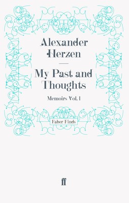 My Past and Thoughts: Memoirs Volume 1 | Taschenbuch | Englisch (2011) | 372 S.
