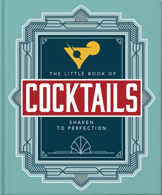 The Little Book Of Cocktails : Shaken To Perfection Oh - Image 4