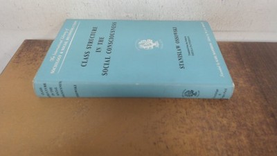 			Class Structure in Social Consciousness (International Library of		