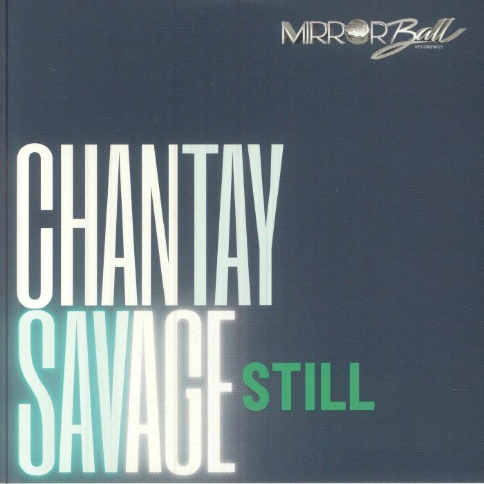 SAVAGE, Chantay - Still - Vinyl (7"")