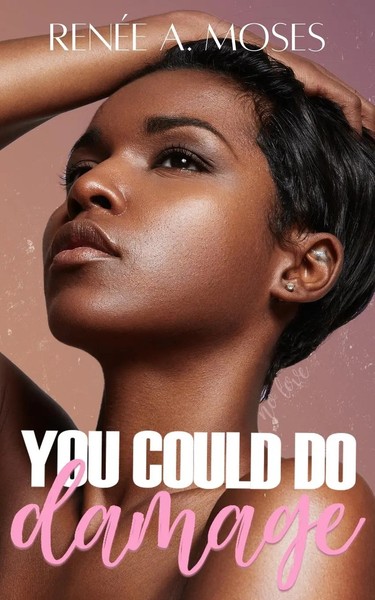 You Could Do Damage RenéE A. Moses Taschenbuch Kartoniert / Broschiert Englisch-image