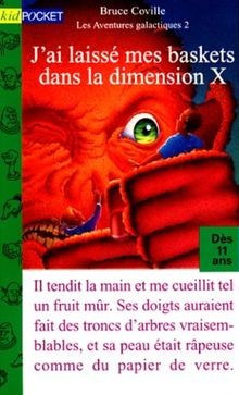 J ai laisse mes baskets dans la dimension X von C... | Buch | Zustand akzeptabel