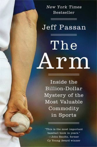 Arm: Inside the Milliarden-Dollar Mystery of the Most Valuable Commodity in Sports - Bild 1 von 1