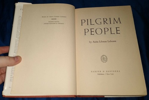 Pilgrim People Anita Libman Lebeson HCDJ 1950 1ST Edition - Picture 5 of 7