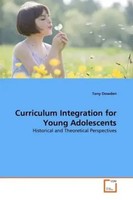 Tony Dowden | Curriculum Integration For Young Adolescents | Taschenbuch