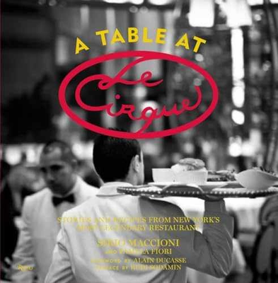 #ad #ad A Table at Le Cirque: Hardcover by Maccioni Sirio; Fiori Acceptable j $11.87