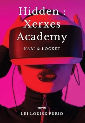 Hidden: Xerxes Academy by Lei Louise Purio 9789354909979 NEW Free UK Delivery