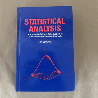 Statistical Analysis : An Interdisciplinary Introduction to Univariate and...