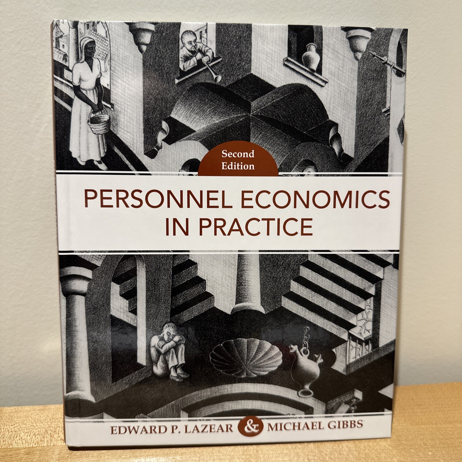 Personnel Economics in Practice by Michael Gibbs and Edward P. Lazear ...