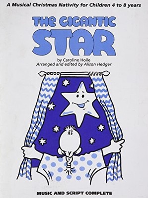 Caroline Hoile: The Gigantic Star (Teacher's Book),Caroline Hoil