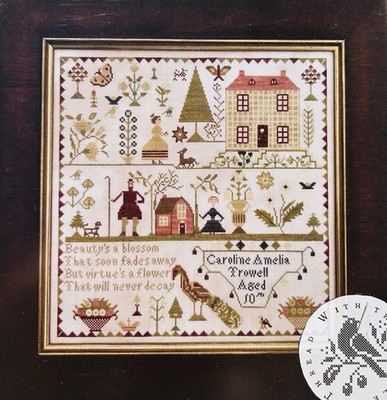 New With Thy Needle & Thread CAROLINE AMELIA TROWELL Cross Stitch Pattern Chart