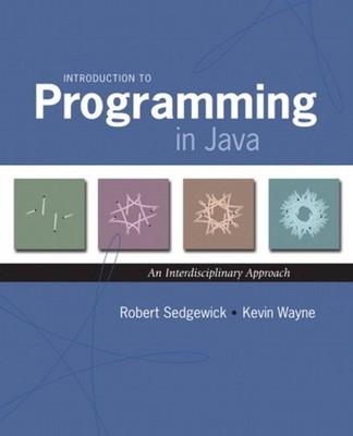Introduction to Programming in Java : An Interdisciplinary Approa