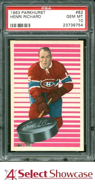 1963 PARKHURST #82 HENRI RICHARD CANADIENS HOF POP 7 PSA 10 SET BREAK