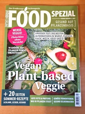 FOOD SPEZIAL ''Vegan Plant-based Veggie'' Ausgabe 2-2021