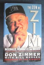 The Zen of Zim by Don Zimmer 1st Edition HC DJ