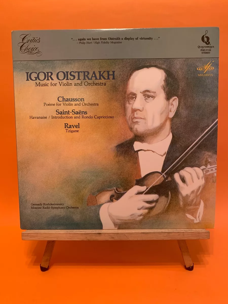 IGOR OISTRAKH CHAUSSON SAINT SAENS RAVEL MUSIC FOR VIOLIN