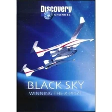 Black Sky Winning the X-Prize Discovery Channel
