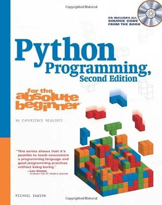Python Programming for the Absolute Beginner - Michael Dawson