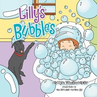 Jaclyn Widenmaier | Lilly's Bubbles | Taschenbuch | Englisch (2011) | Xlibris