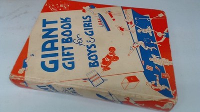 			Giant Gift Book for Boys and Girls , Arthur Grayle, Caryl Meryn e		